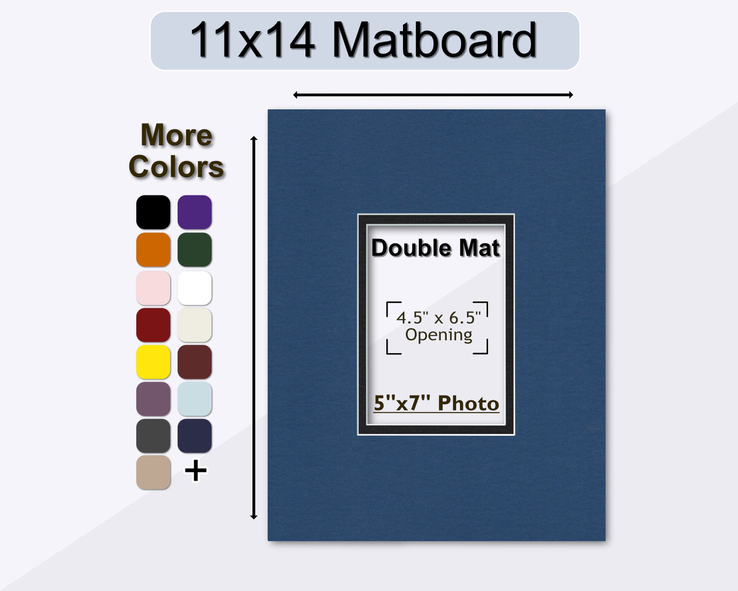 An 11x14 double mat with a pre-cut opening for a 5x7 photo, shown with multiple color options.