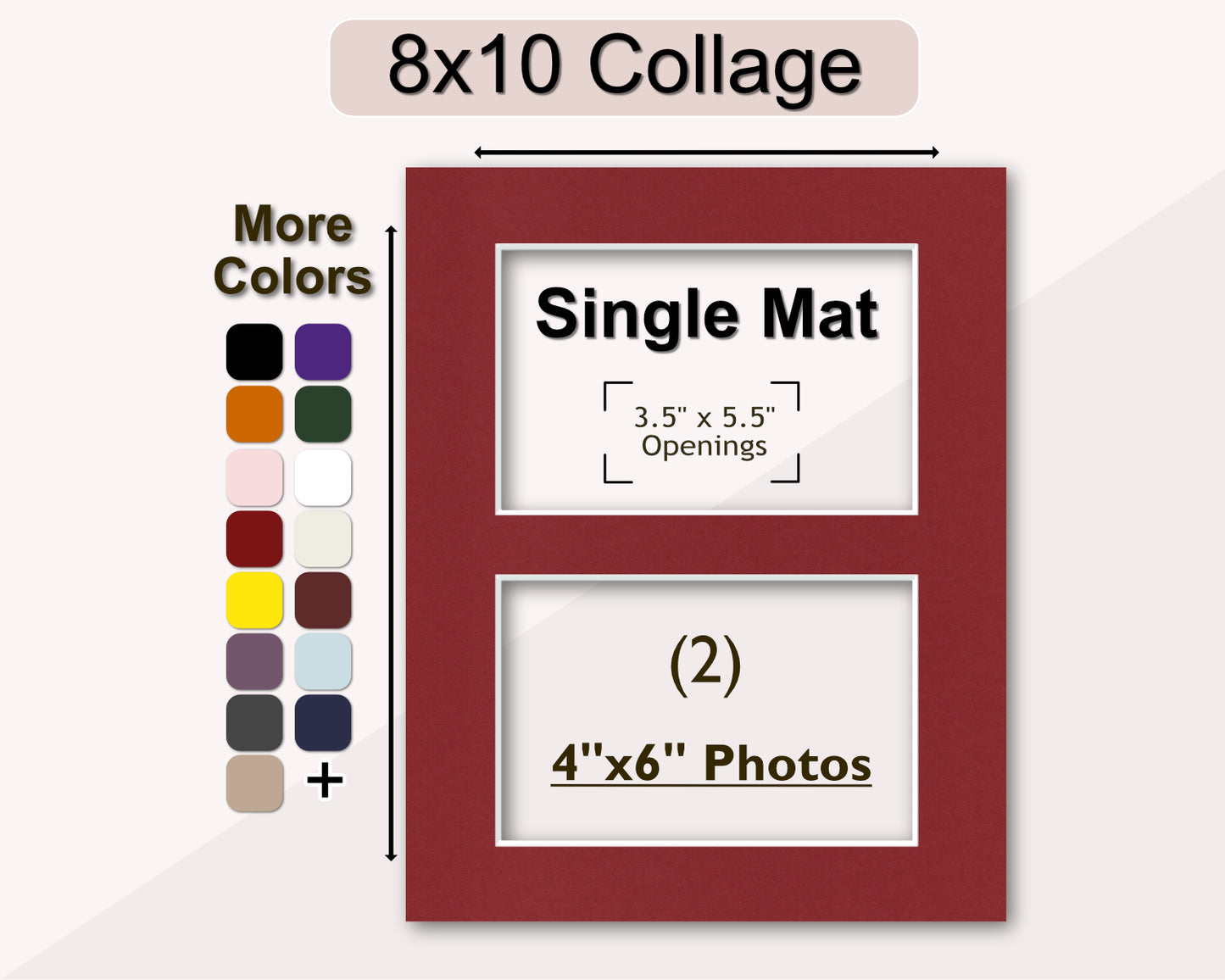 Custom 8x10 collage matboard for two 4x6 photos. Multiple colors available.