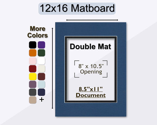 A 12x16 inch double matboard pre-cut for a 8.5x11 inch photo or document. Multiple colors available.
