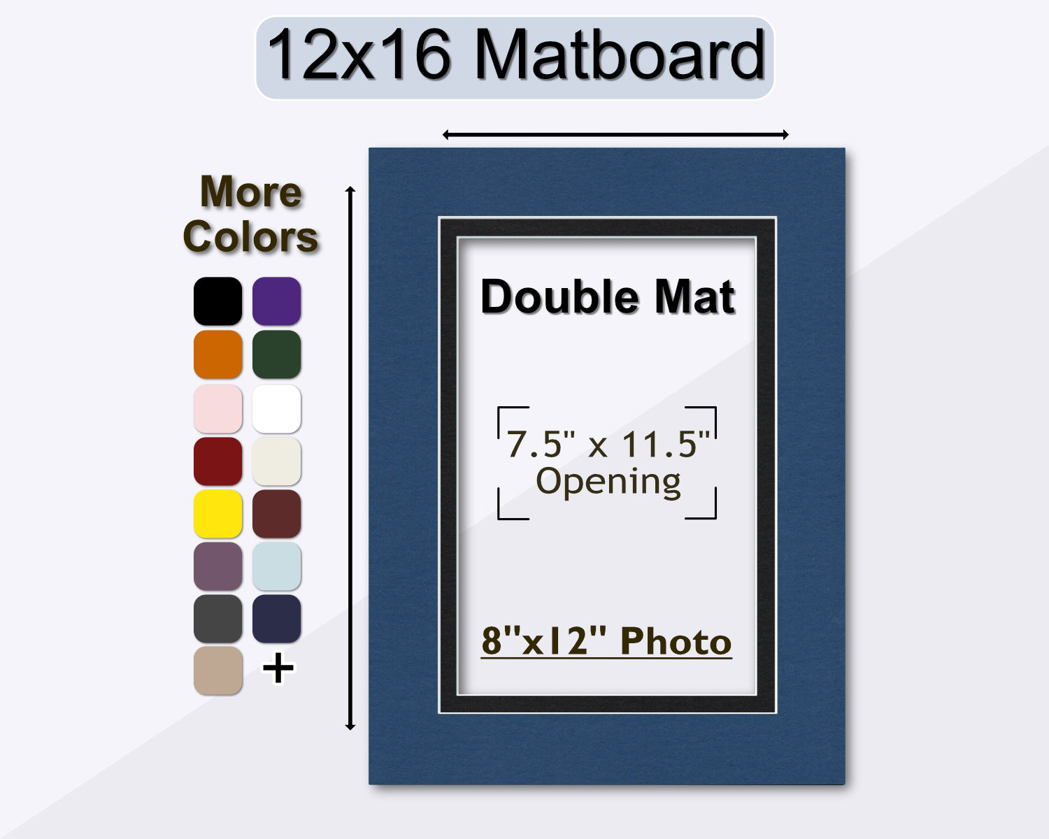12x16 double matting, pre-cut for an 8x12 photo. Multiple colors available.
