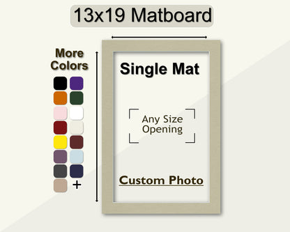 A 13x19 matboard with any size opening for a custom photo, displaying various color options available for the mat.