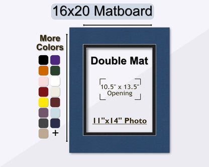 A 16x20 double mat for framing an 11x14 photo. Multiple colors to choose from.