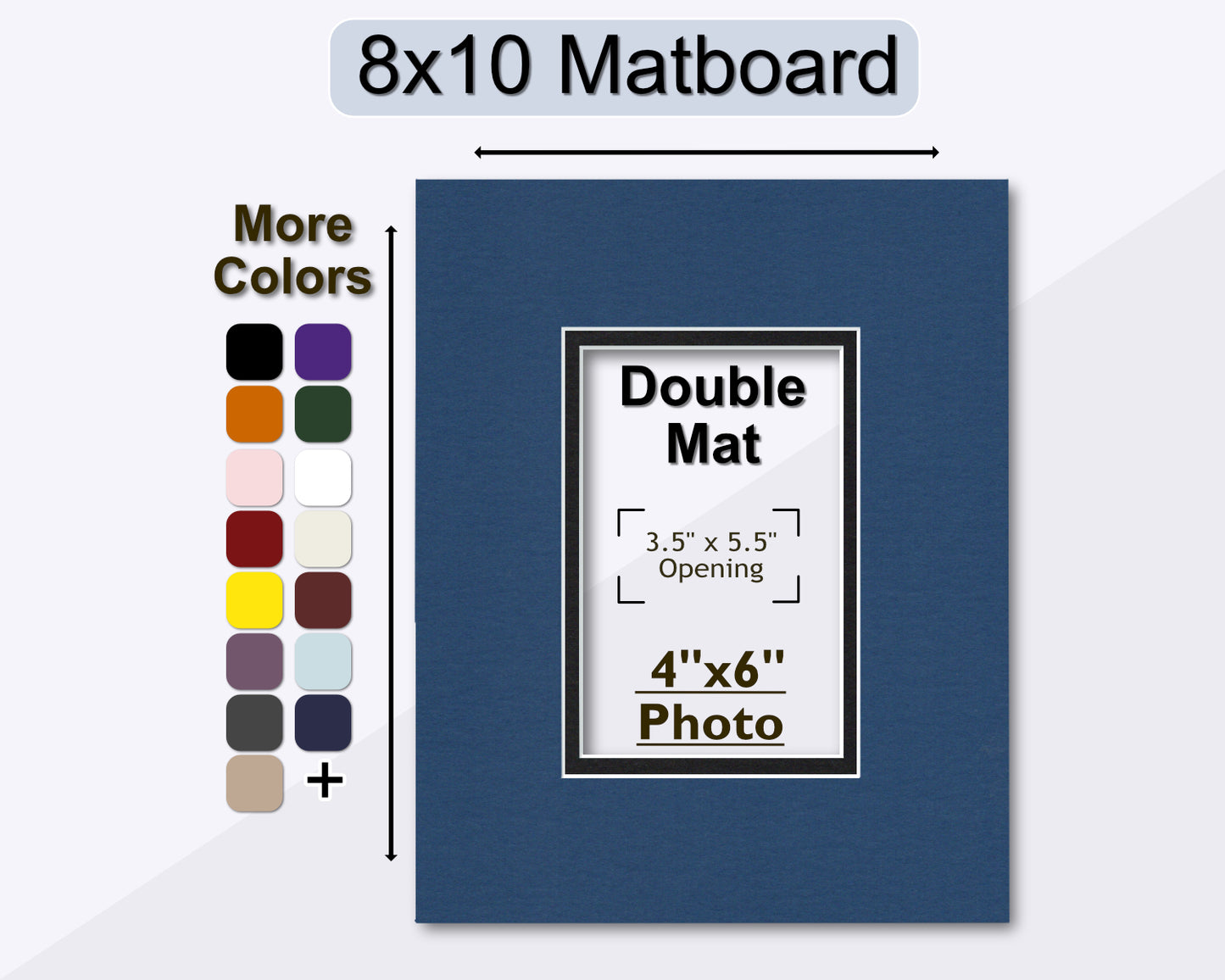 An 8x10 matboard with a double mat design, indicating an opening for a 4x6 photo. The image shows an array of color options for customization.