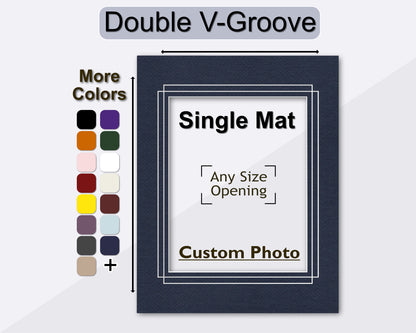 Custom double v-groove matboard for any size frame and photo. Multiple colors available.